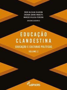 Educação Clandestina Volume 2