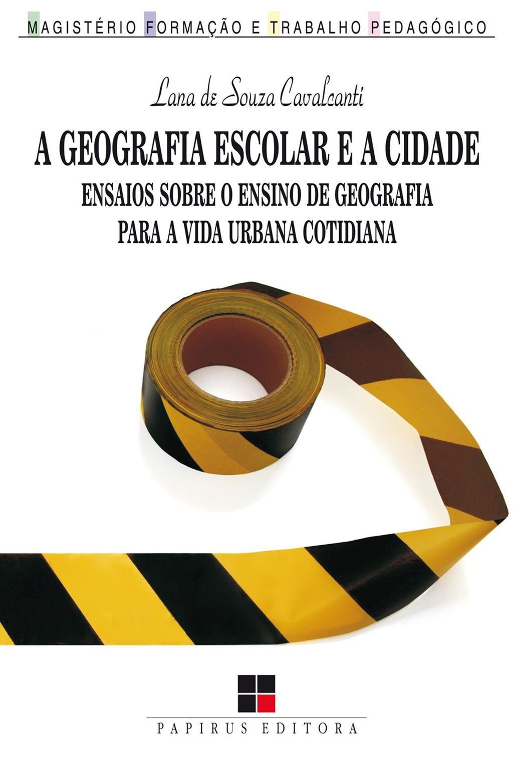 A Geografia escolar e a cidade