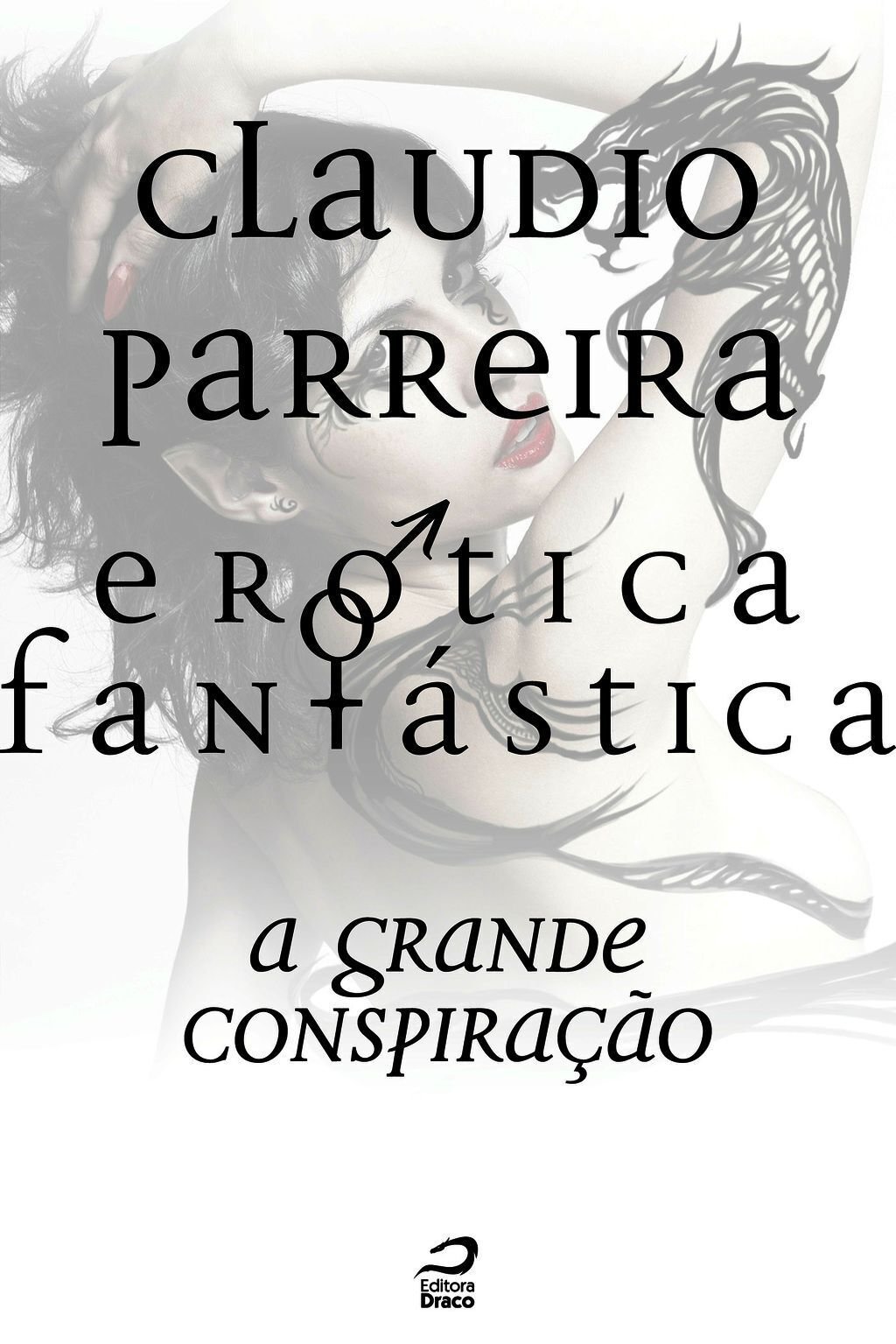 Erótica Fantástica - A Grande Conspiração