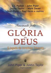 Fascinado pela Glória de Deus