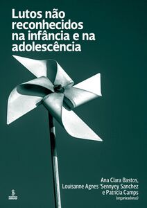 Lutos não reconhecidos na infância e na adolescência