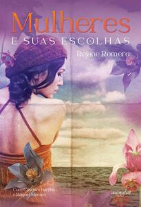 Mulheres e suas escolhas