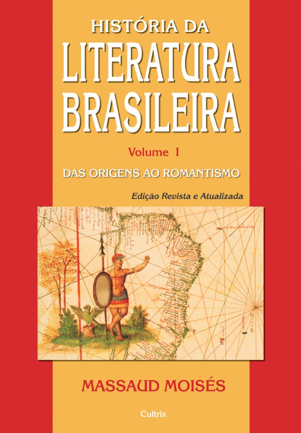 História da Literatura Brasileira