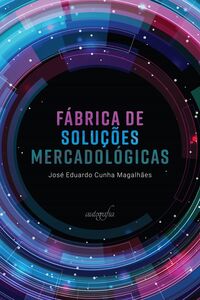 Fábrica de soluções mercadológicas