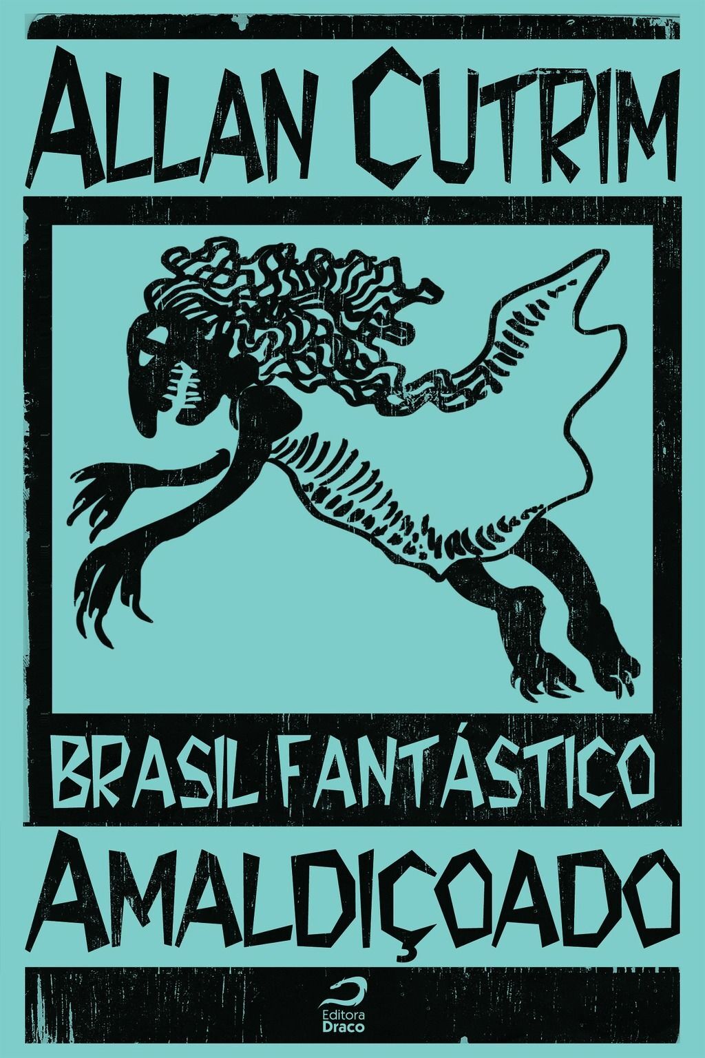 Brasil Fantástico - Amaldiçoado