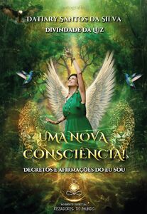 Uma nova consciência!