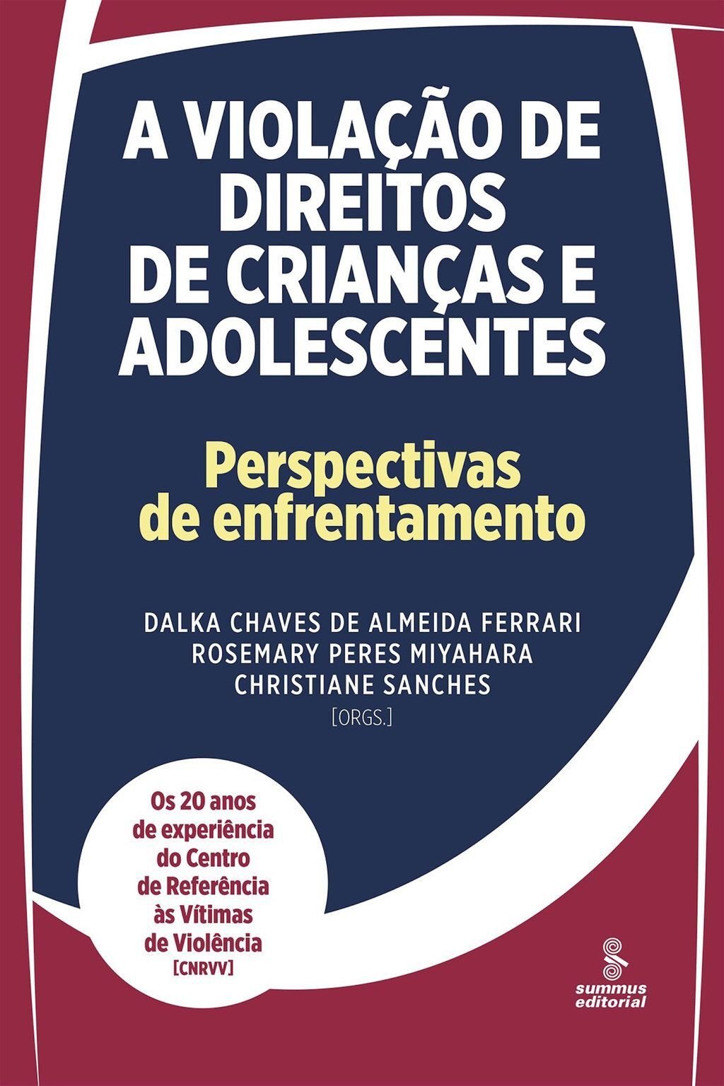 A violação de direitos de crianças e adolescentes