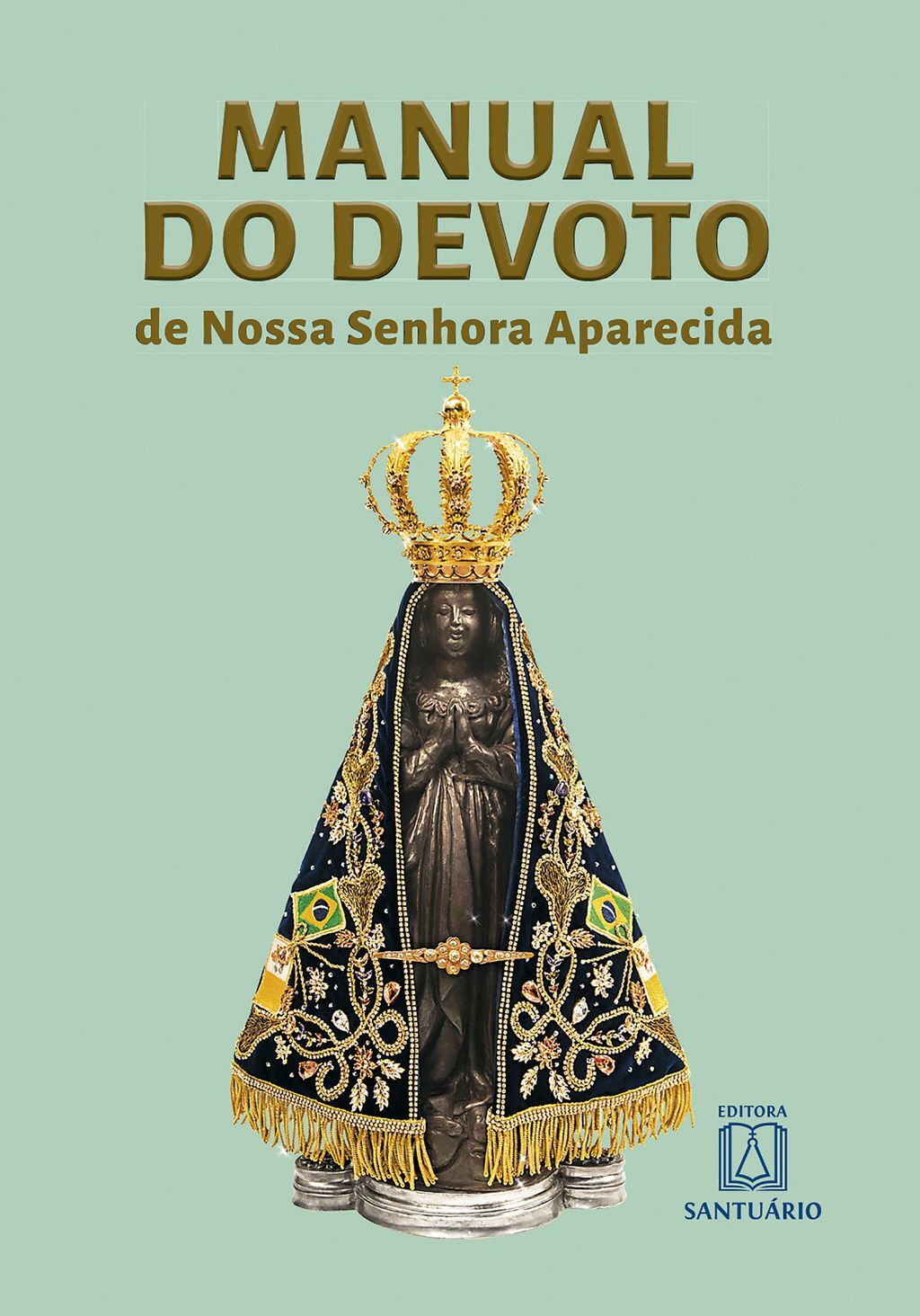 Manual do devoto de Nossa Senhora Aparecida