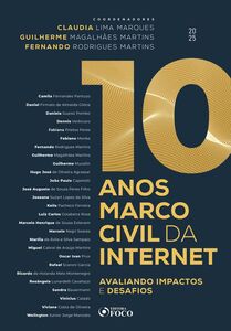 10 ANOS MARCO CIVIL DA INTERNET