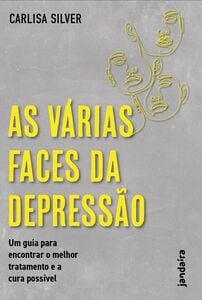 As várias faces da depressão