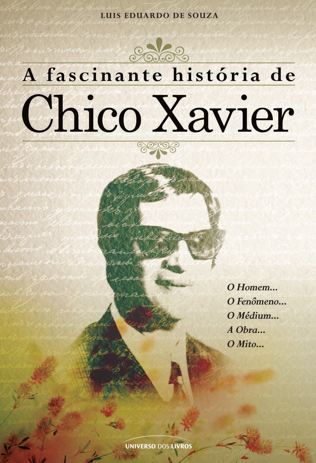 A Fascinante História de Chico Xavier