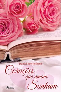 Corações que amam sonham