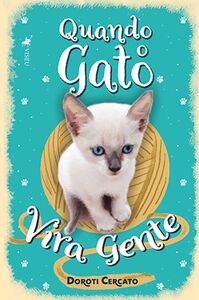 Quando o gato vira gente