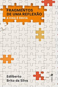 Fragmentos de uma Reflexão
