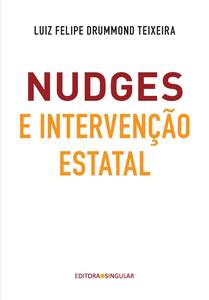 Nudges e intervenção estatal