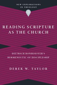 Reading Scripture as the Church