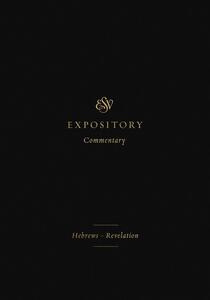 ESV Expository Commentary (Volume 12)