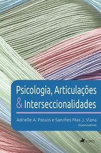 Psicologia, Articulações e Interseccionalidades
