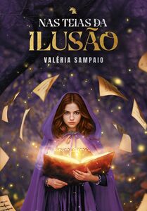 Nas teias da ilusão