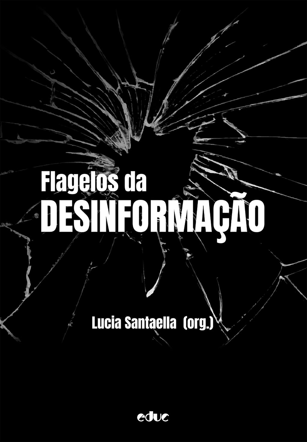 Flagelos da desinformação