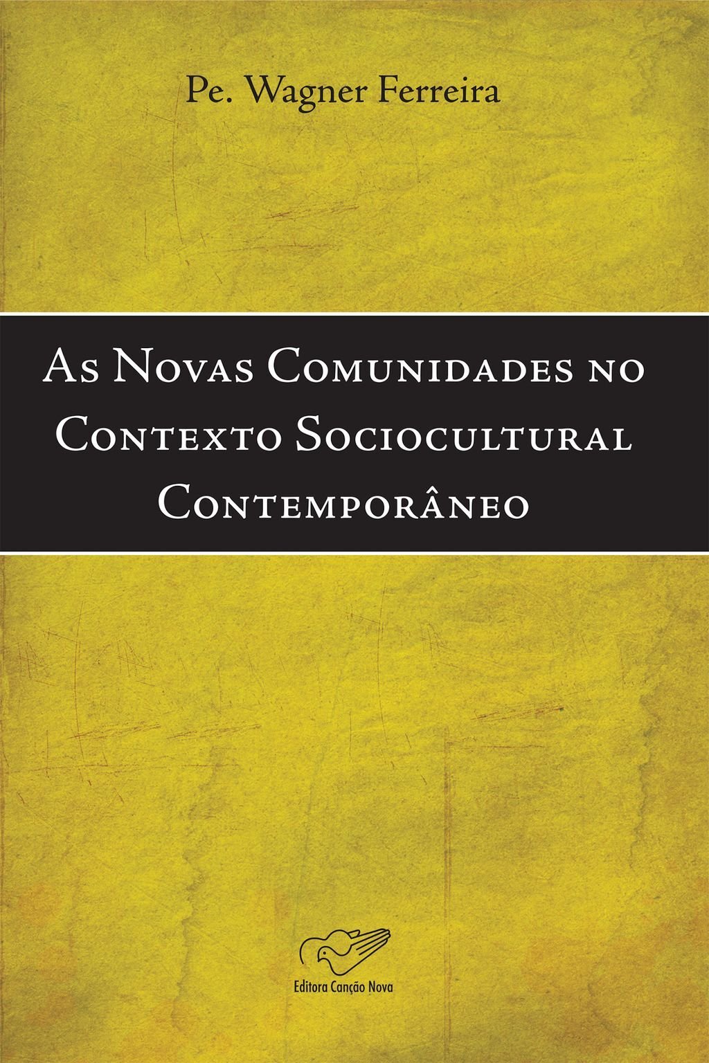 As novas comunidades no contexto sociocultural contemporâneo