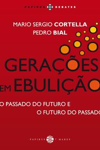 Gerações em ebulição