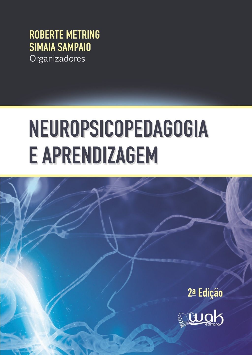 Neuropsicopedagogia e aprendizagem