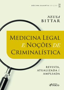 Medicina Legal e Noções de Criminalística  - 14ª Ed - 2026