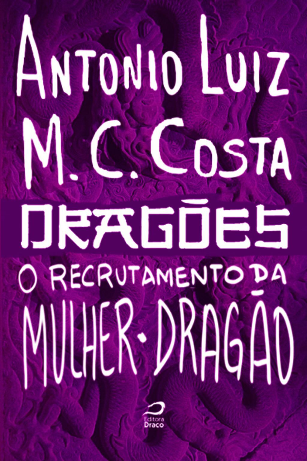 Dragões - O Recrutamento Da Mulher-Dragão