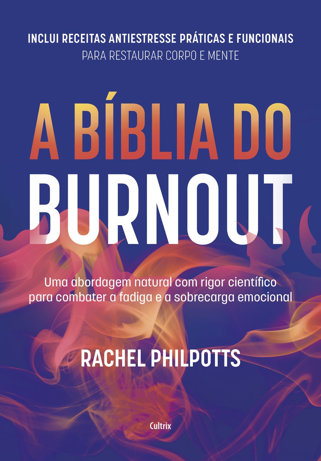 A bíblia do Burnout