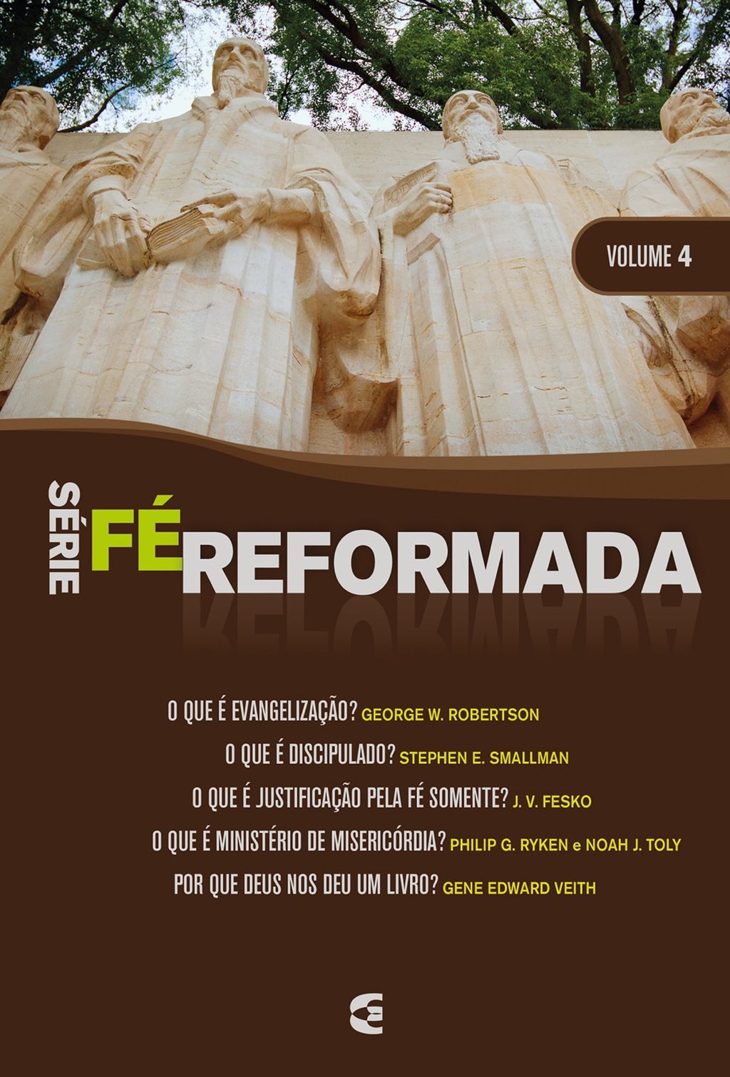 Série Fé Reformada - volume 4