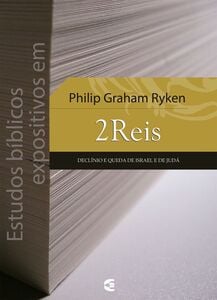 Estudos bíblicos expositivos em 2Reis