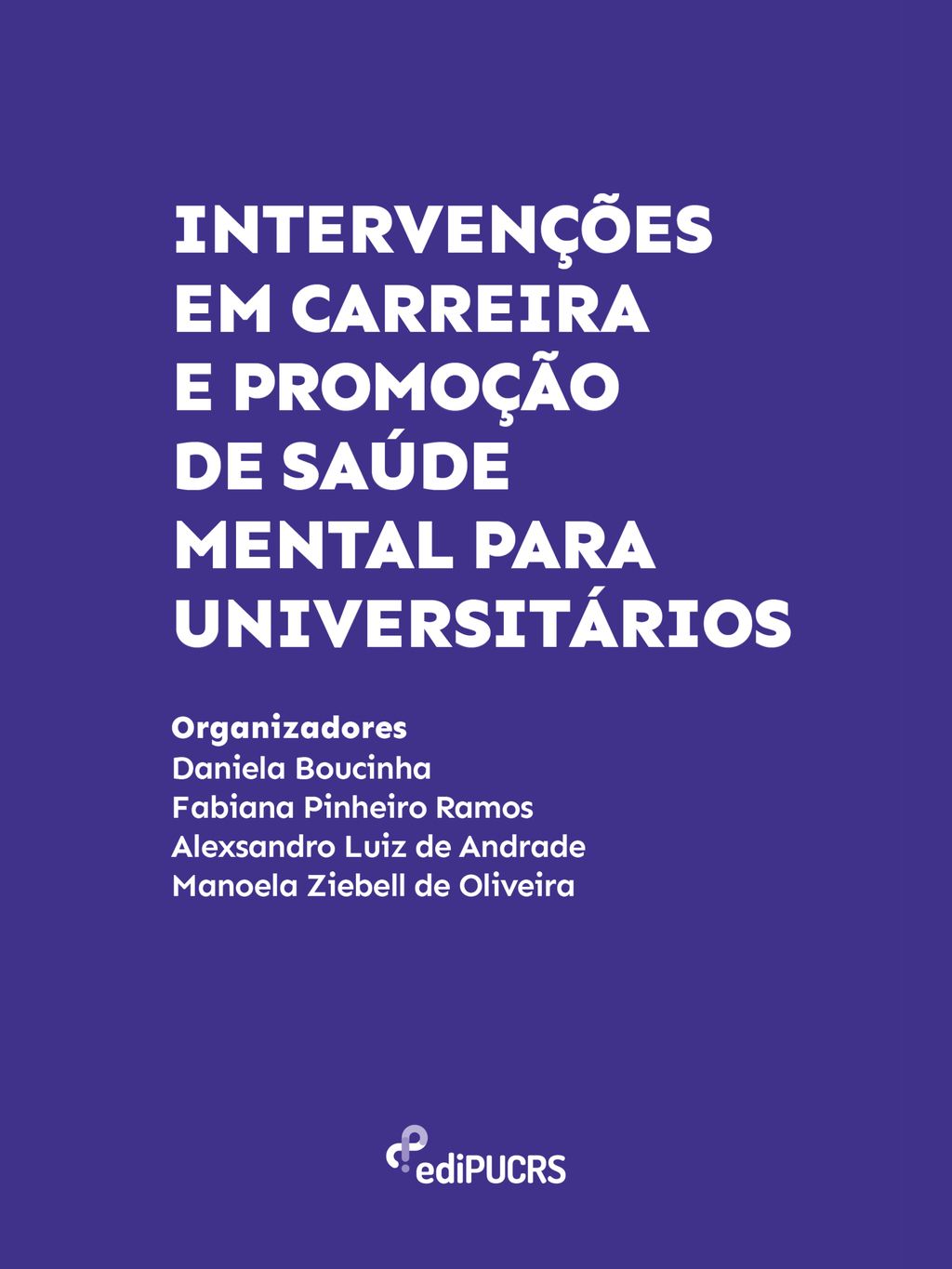 Intervenções em Carreira e Promoção de Saúde Mental para Universitários