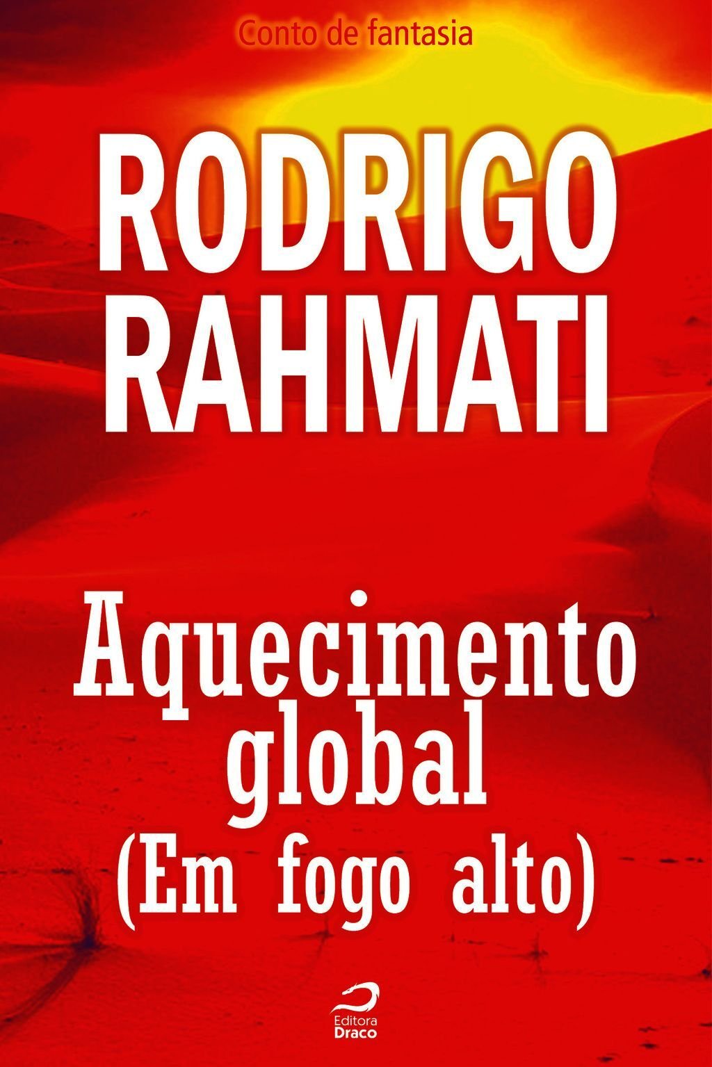 Aquecimento Global (Em Fogo Alto)