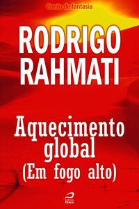 Aquecimento Global (Em Fogo Alto)