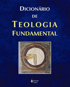 Dicionário de teologia fundamental