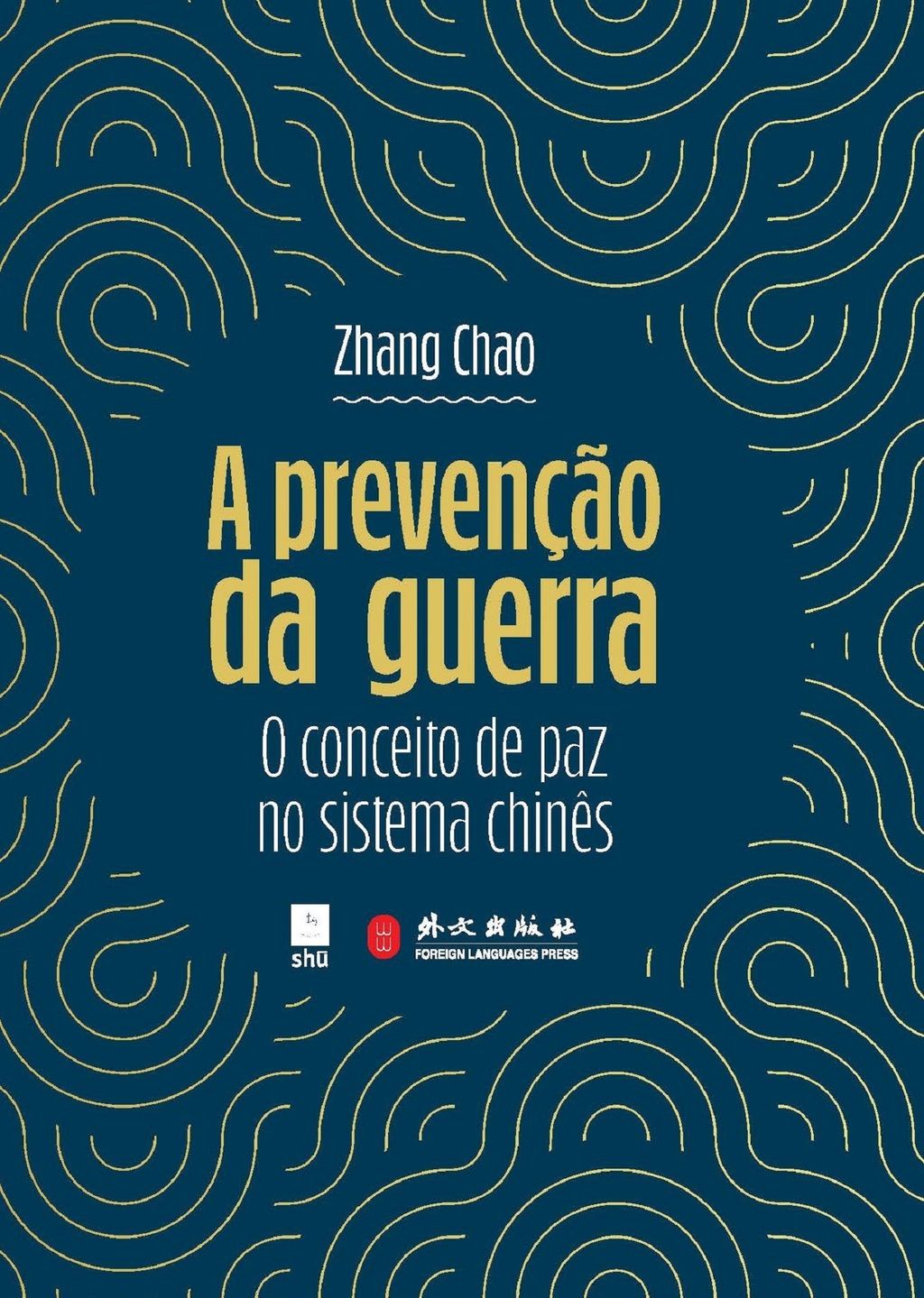 A PREVENÇÃO DA GUERRA