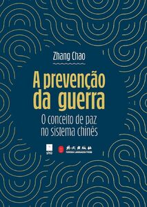 A PREVENÇÃO DA GUERRA