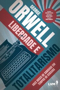 Liberdade e Totalitarismo