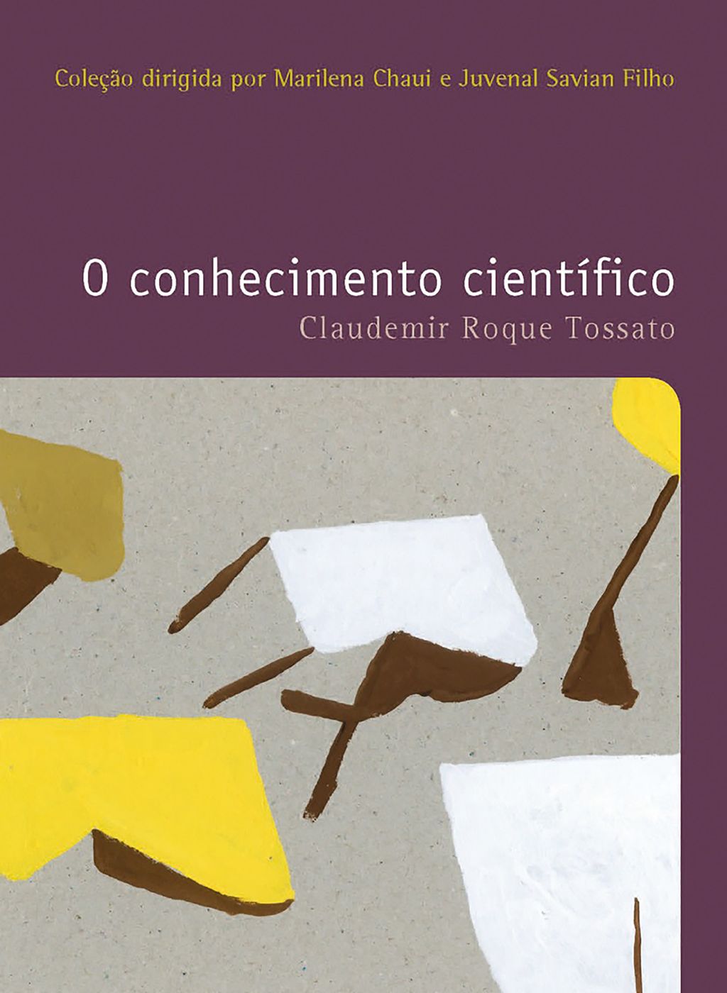 O conhecimento científico