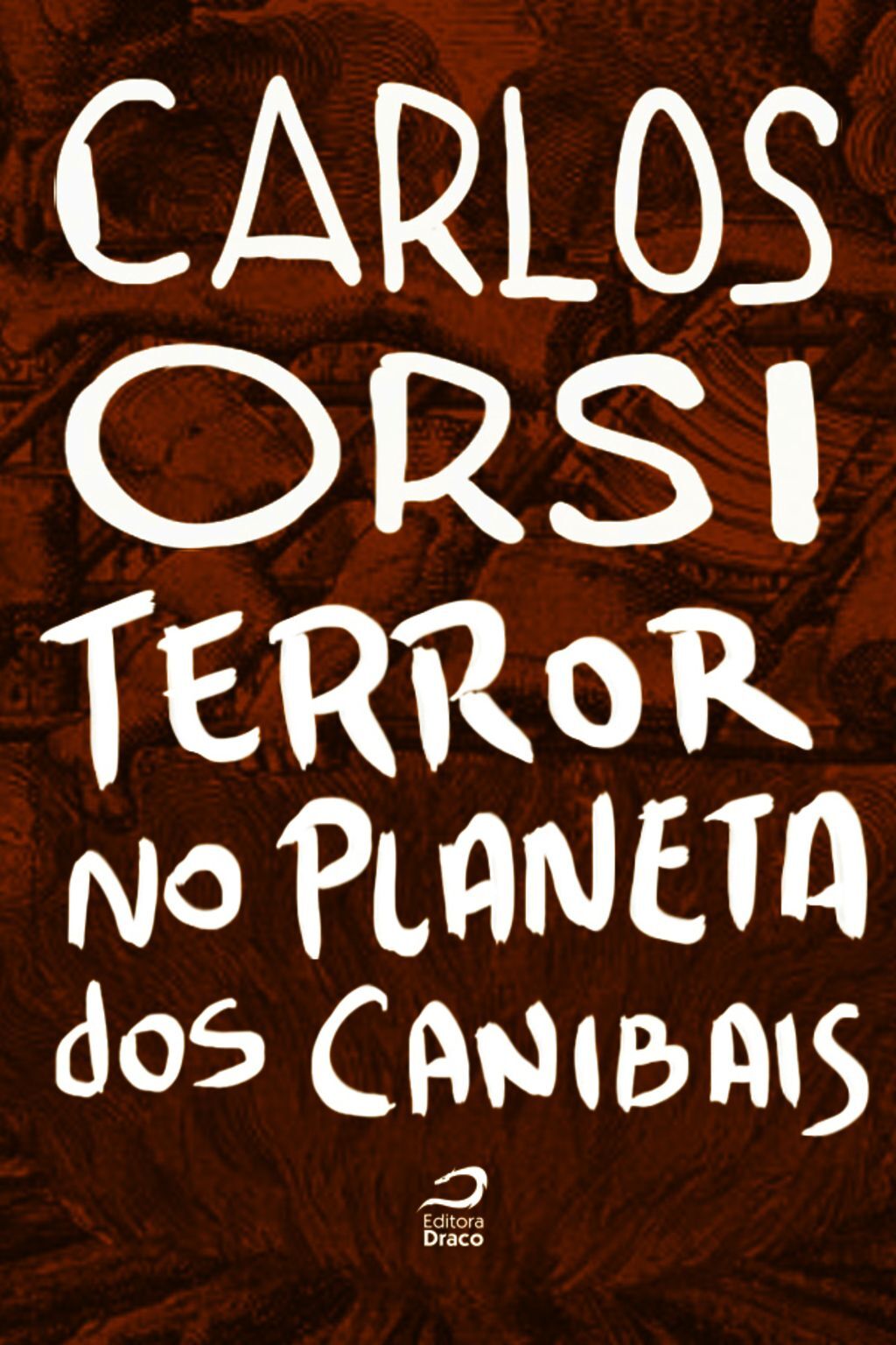 Terror No Planeta Dos Canibais