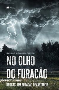 No Olho do Furacão