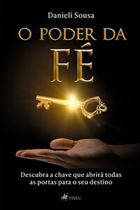 O Poder da Fé