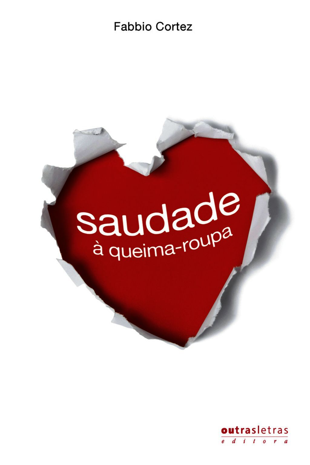 Saudade À  Queima- Roupa