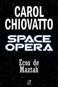 Space Opera - Ecos De Maztah