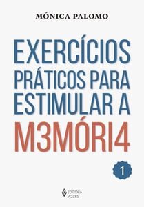 Exercícios práticos para estimular a memória - 1