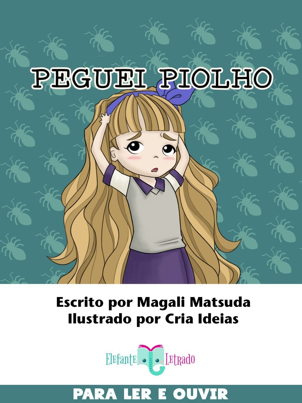 Peguei Piolho