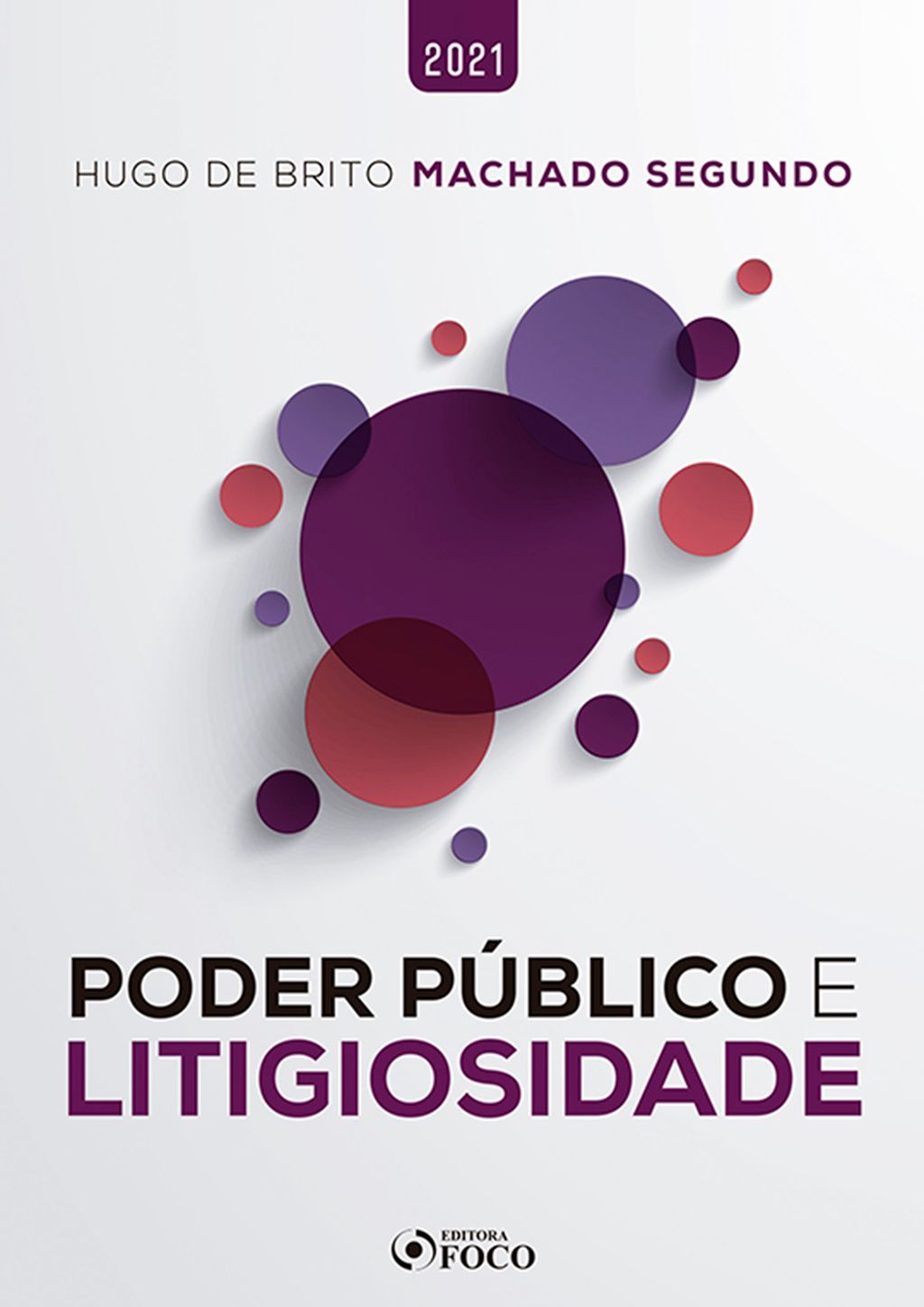 Poder público e litigiosidade