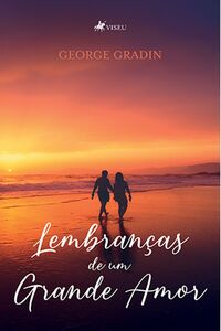 Lembranças de um grande amor