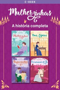 Mulherzinhas: a história completa com 4 livros